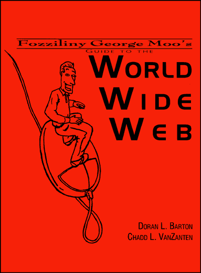 Fozziliny George Moo's Guide To The World Wide Web
