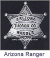 Arizona Ranger Wild West Law Enforcement Badges. These replica badges are cast from a tin and zinc alloy, using molds made from the original, authentic badge, and has a pin soldered on the back. Special care and attention has been given to retaining every minute detail of the original badge. Copyright Milne Jewelry Company.