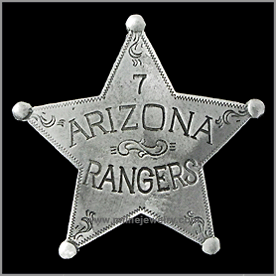 Arizona Rangers Old West Law Enforcement Badge. Copyright Milne Jewelry Company.