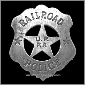 Union Pacific Railroad Police Old West Law Enforcement Badges. Copyright Milne Jewelry Company.