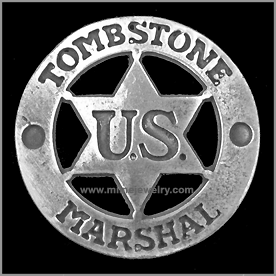 Tombstone US Marshal Old West Law Enforcement Badge.  Copyright Milne Jewelry Company.